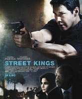 Смотреть Онлайн Короли улиц / Street Kings [2008]